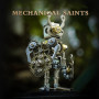 Mechanical Saint